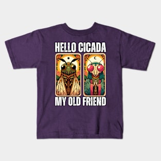 Hello cicada my old friend Kids T-Shirt